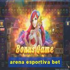 arena esportiva bet